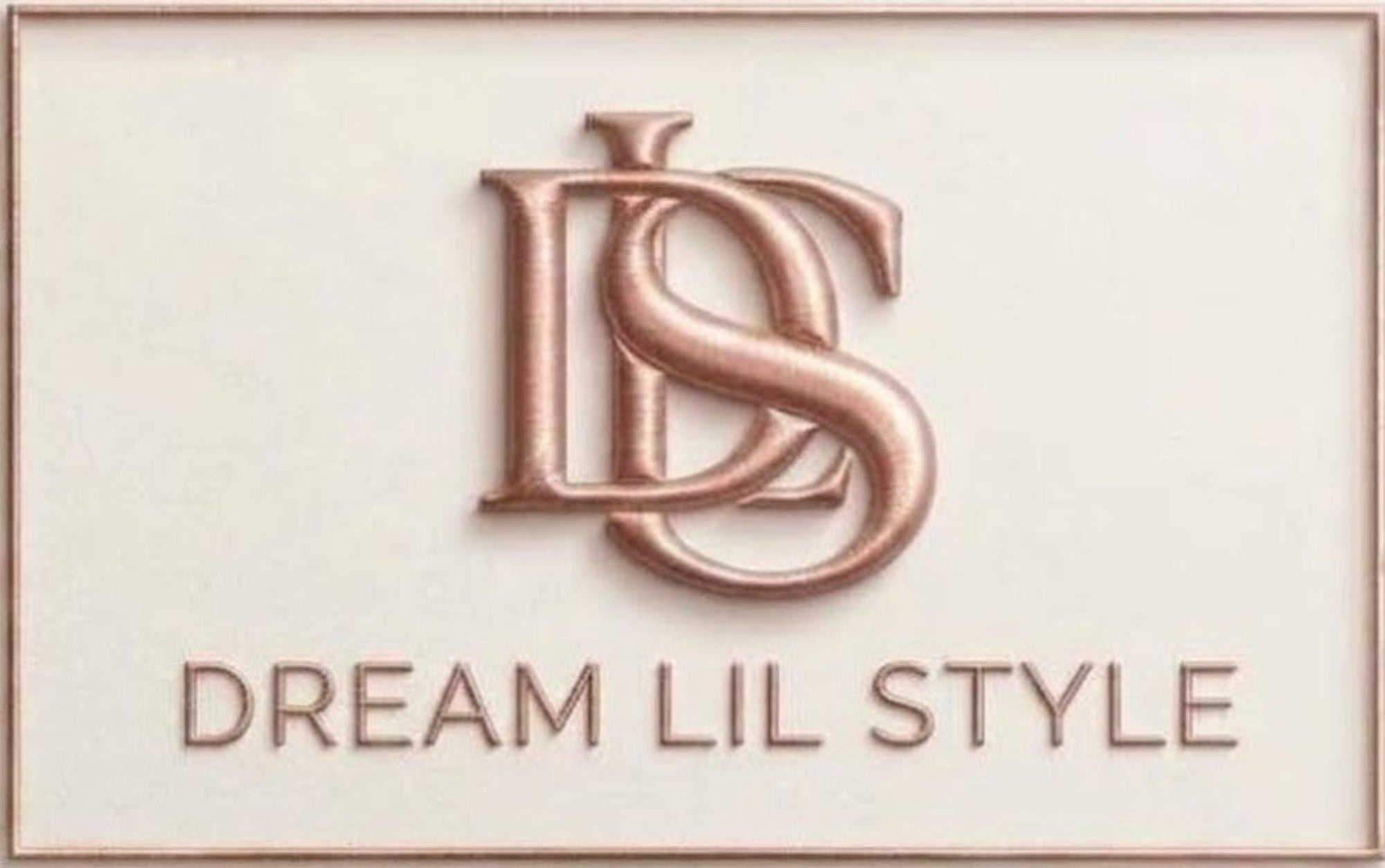 Dream Lil Style